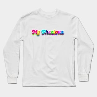 My PRECIOUS Colorfull T-shirt Long Sleeve T-Shirt